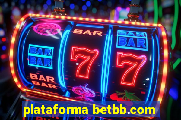 plataforma betbb.com